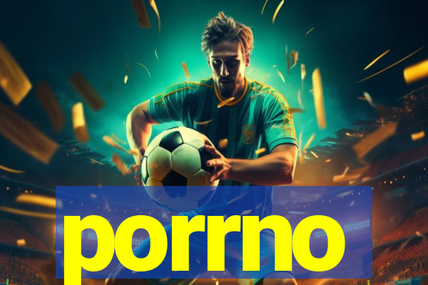 porrno