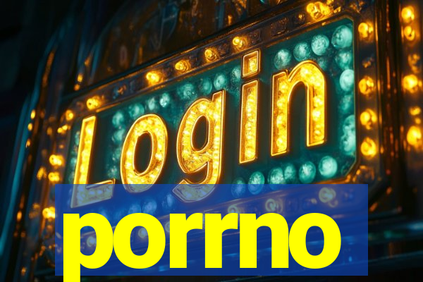 porrno