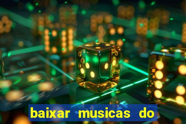 baixar musicas do roberto carlos