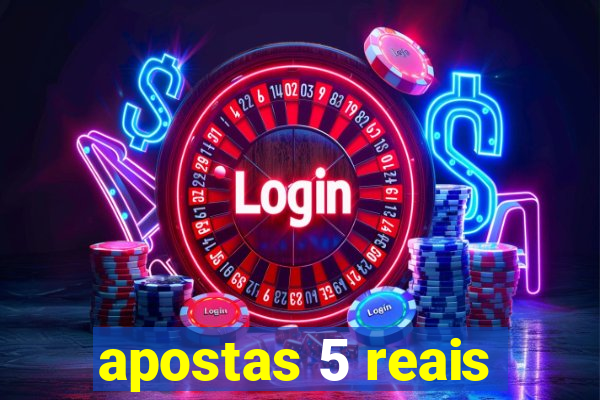 apostas 5 reais