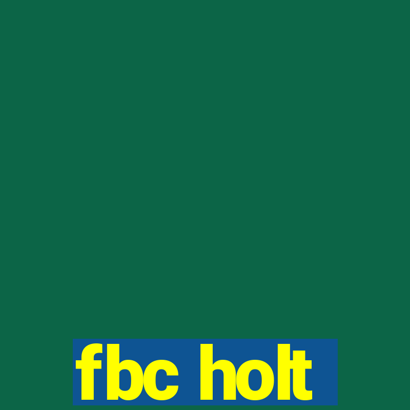 fbc holt