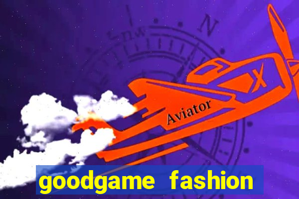 goodgame fashion click jogos