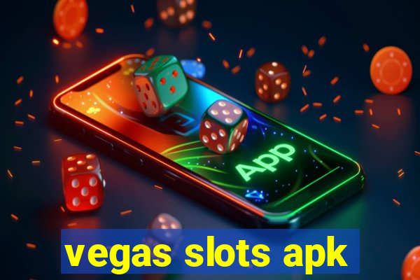 vegas slots apk