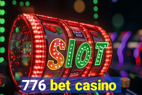 776 bet casino