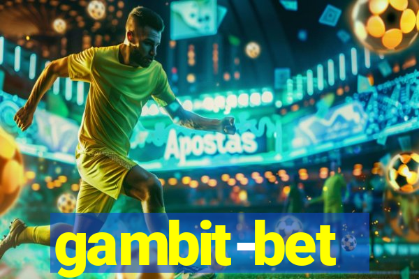 gambit-bet