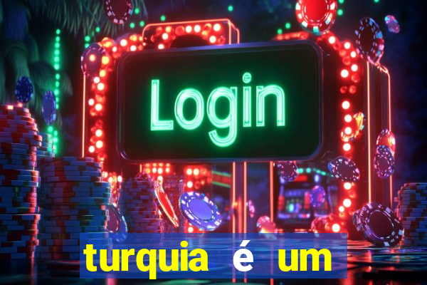 turquia é um país rico