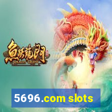 5696.com slots