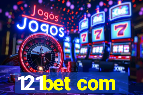 121bet com