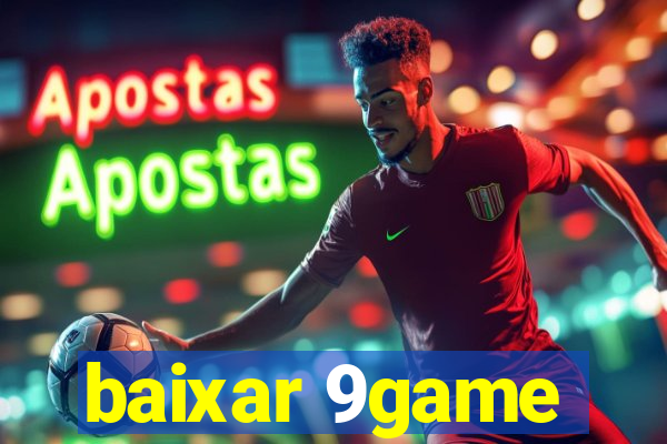 baixar 9game