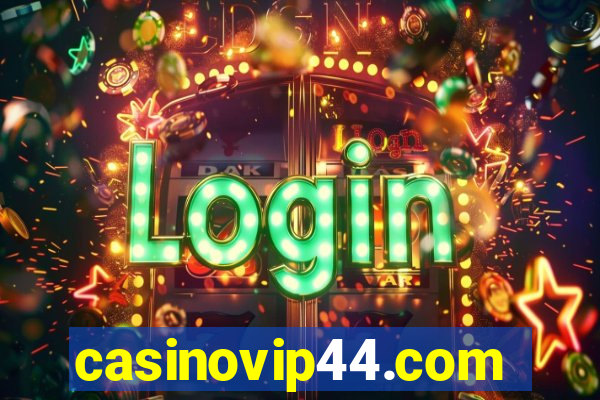 casinovip44.com