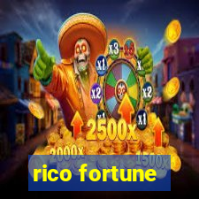 rico fortune