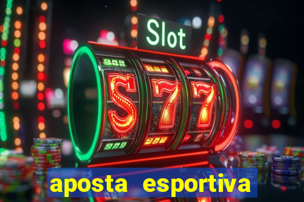 aposta esportiva deposito minimo 1 real