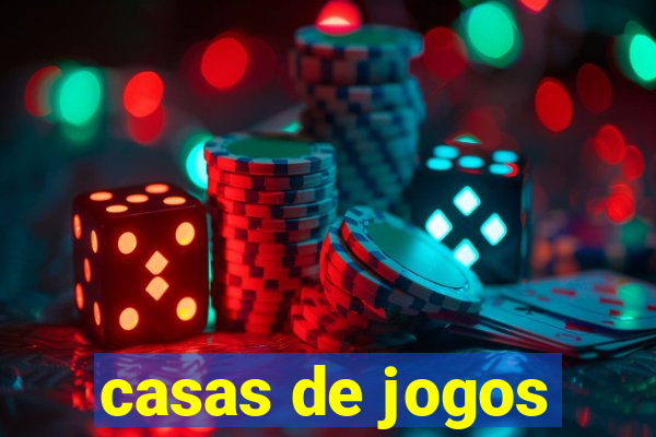 casas de jogos