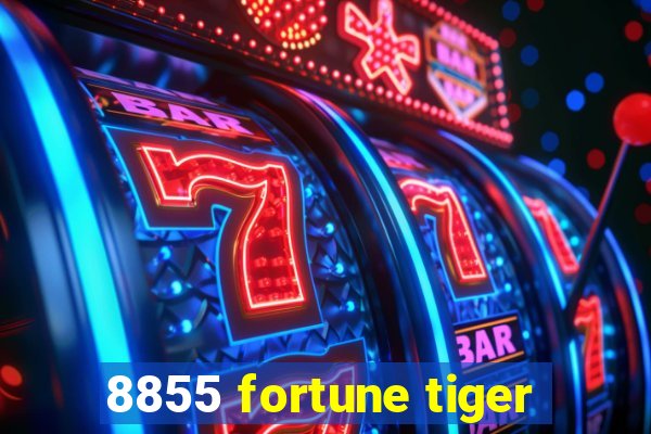 8855 fortune tiger