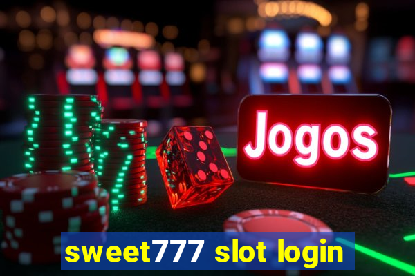 sweet777 slot login