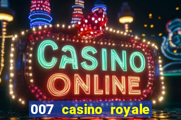 007 casino royale le chifre