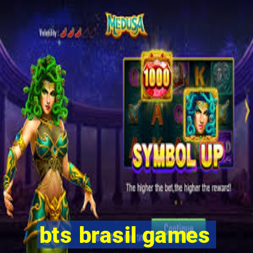 bts brasil games