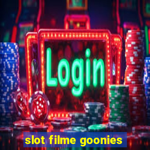 slot filme goonies