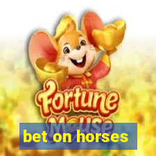 bet on horses