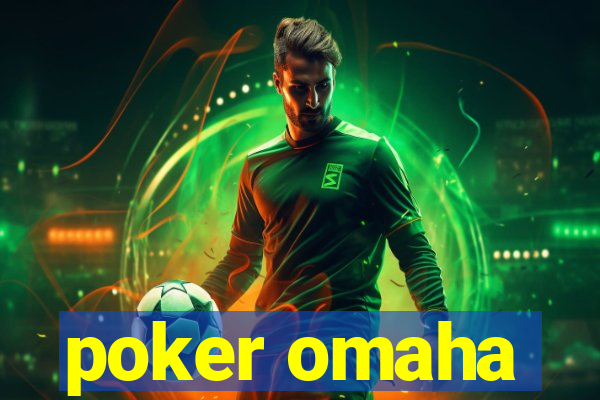 poker omaha