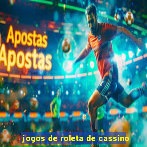 jogos de roleta de cassino