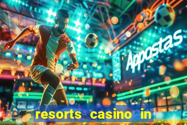 resorts casino in atlantic city new jersey