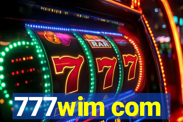 777wim com