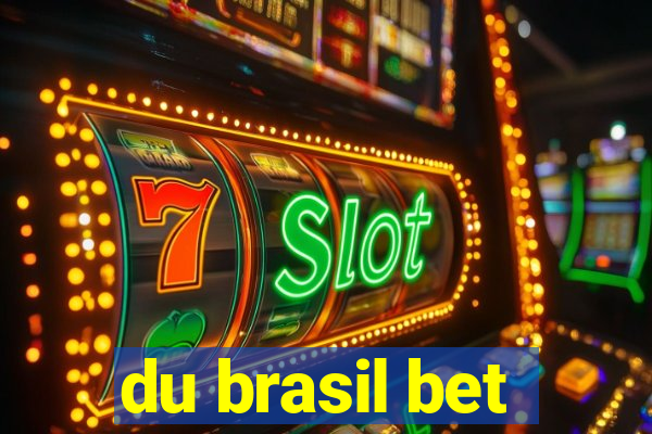 du brasil bet