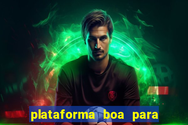 plataforma boa para jogar fortune tiger