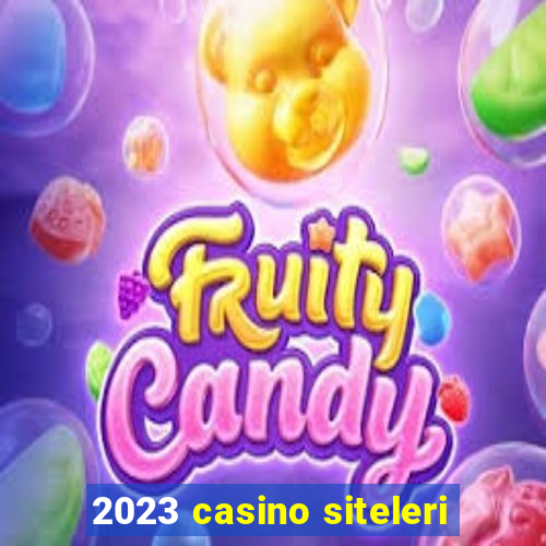 2023 casino siteleri