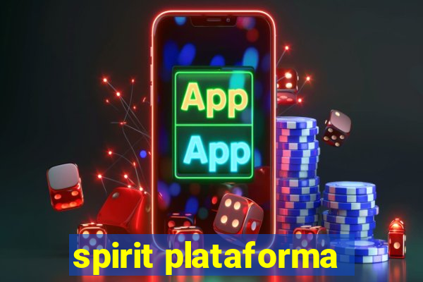 spirit plataforma