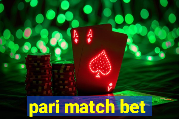 pari match bet