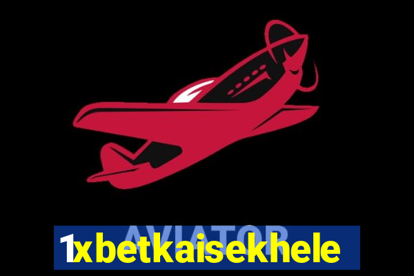 1xbetkaisekhele