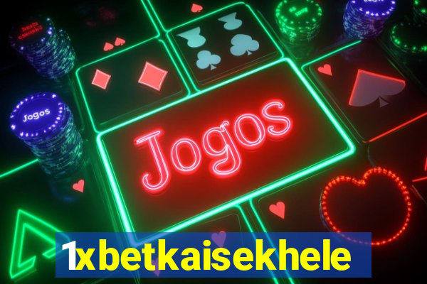 1xbetkaisekhele