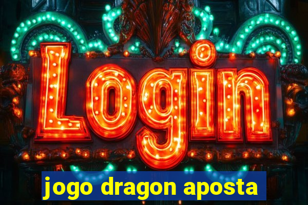 jogo dragon aposta