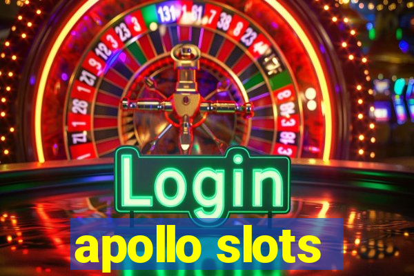 apollo slots