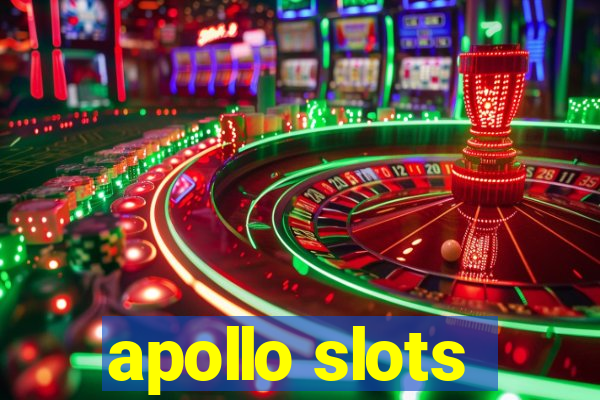 apollo slots