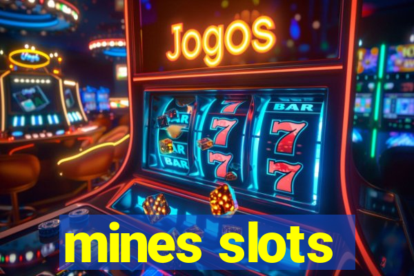 mines slots