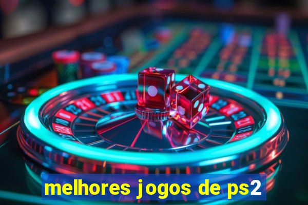 melhores jogos de ps2