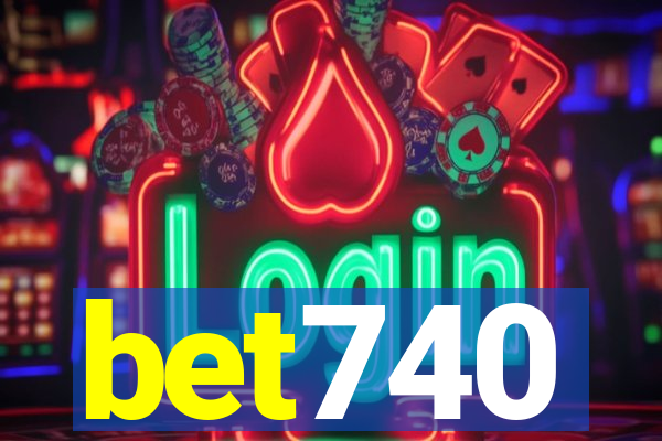 bet740