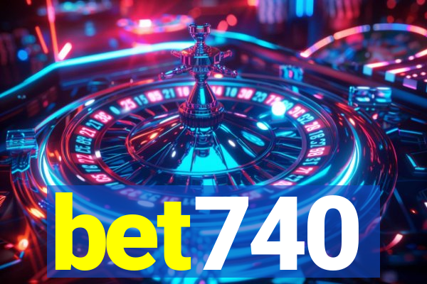 bet740