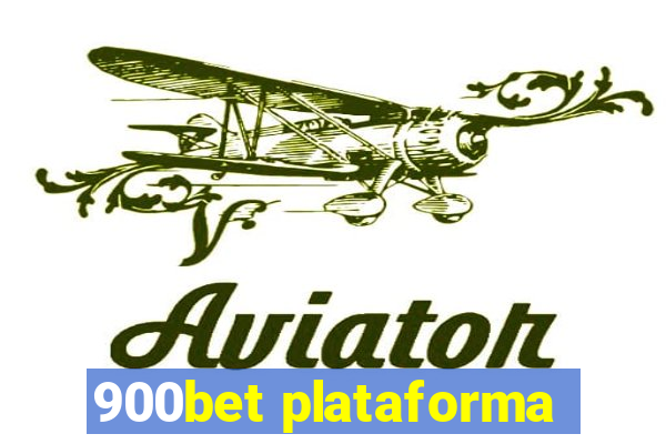 900bet plataforma