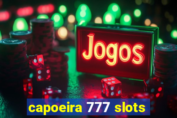 capoeira 777 slots