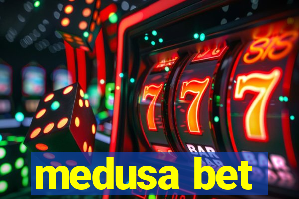 medusa bet