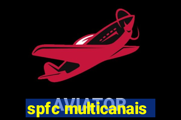 spfc multicanais