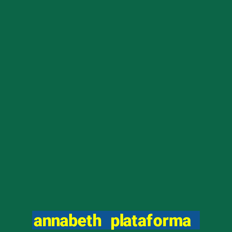 annabeth plataforma de jogos