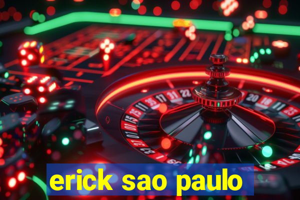 erick sao paulo