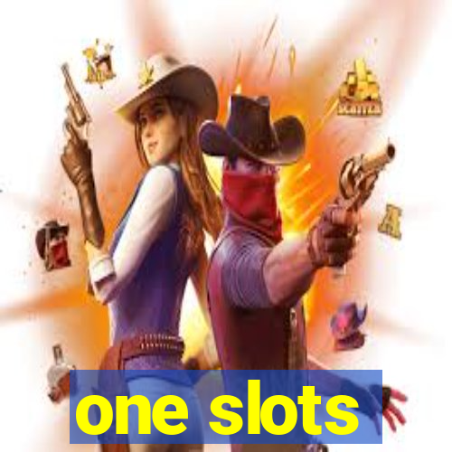 one slots