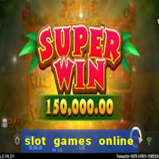 slot games online for real money