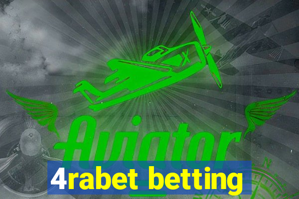 4rabet betting